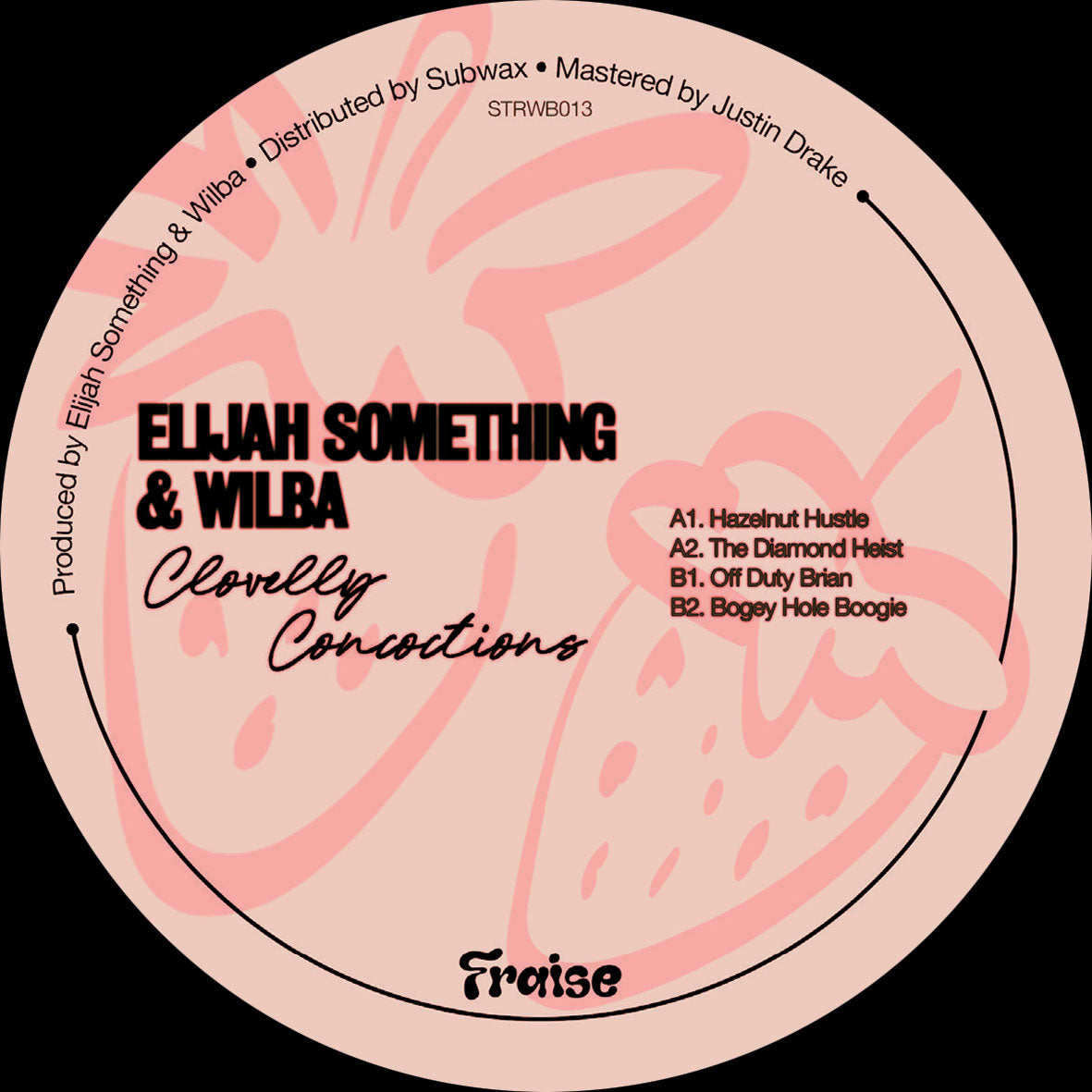 ELIJAH SOMETHING & WILBA - CLOVELLY CONCOCTIONS