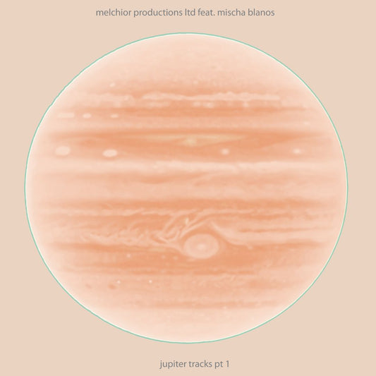 MELCHIOR PRODUCTIONS LTD - JUPITER TRACKS PT1