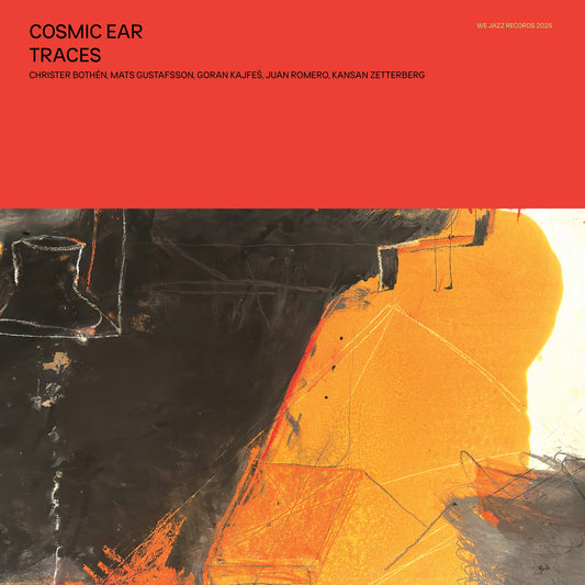 COSMIC EAR - TRACES