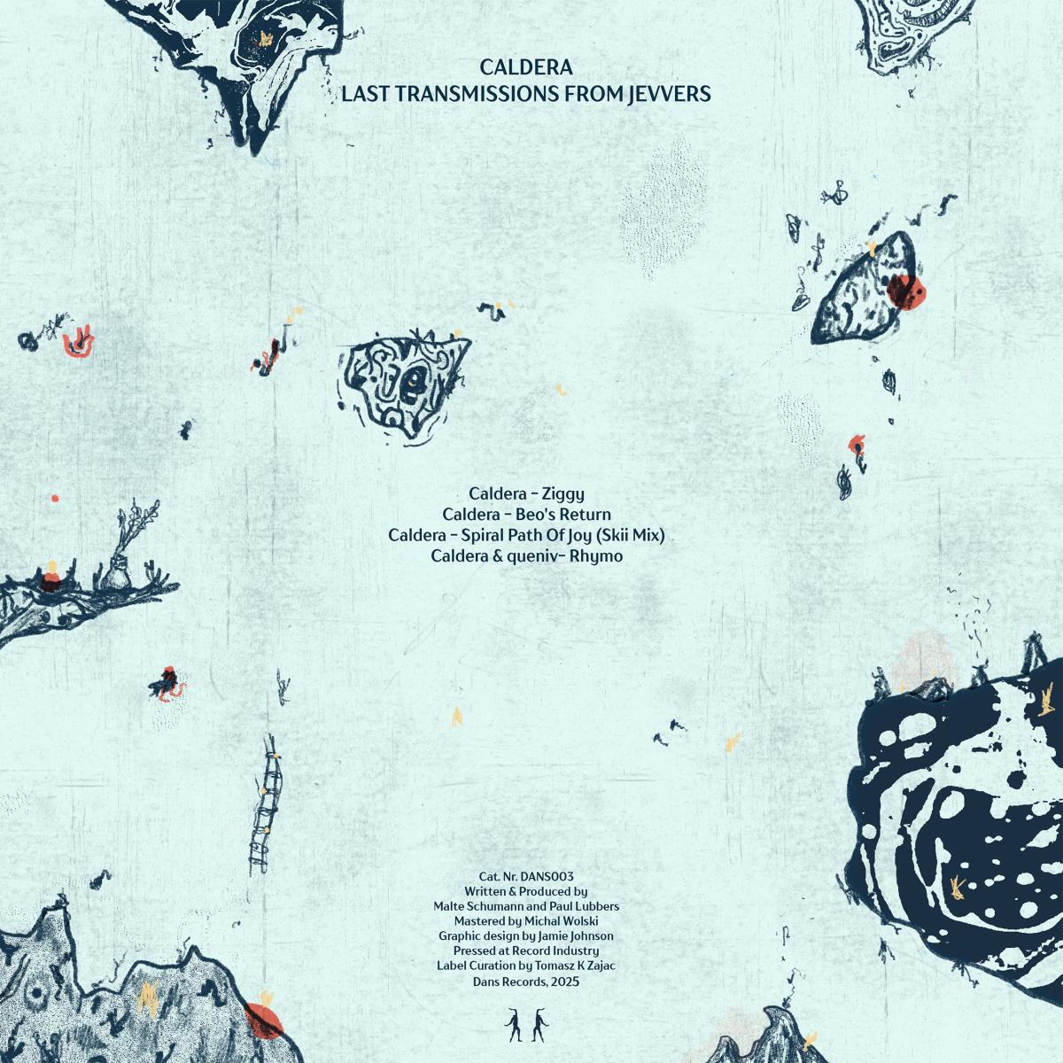 CALDERA - LAST TRANSMISSIONS FROM JEVVER