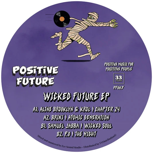 ALINE BROOKLYN & KROL, BRIKI, P.O, SAMUEL JABBA - WICKED FUTURE
