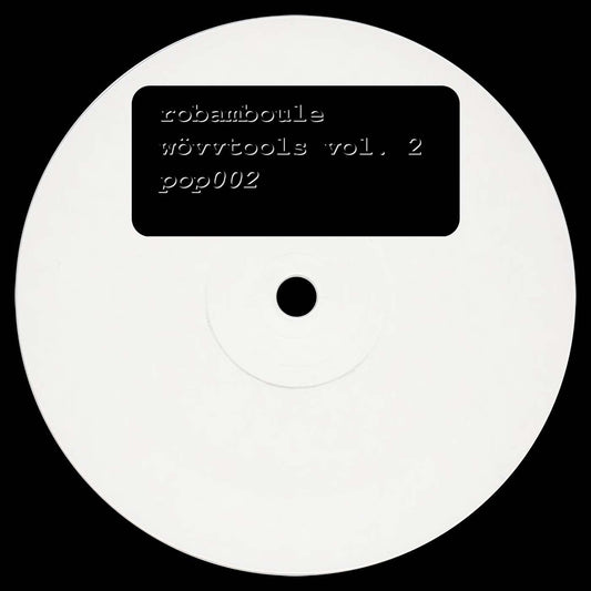 ROB AMBOULE - WÖVV TOOLS PT2