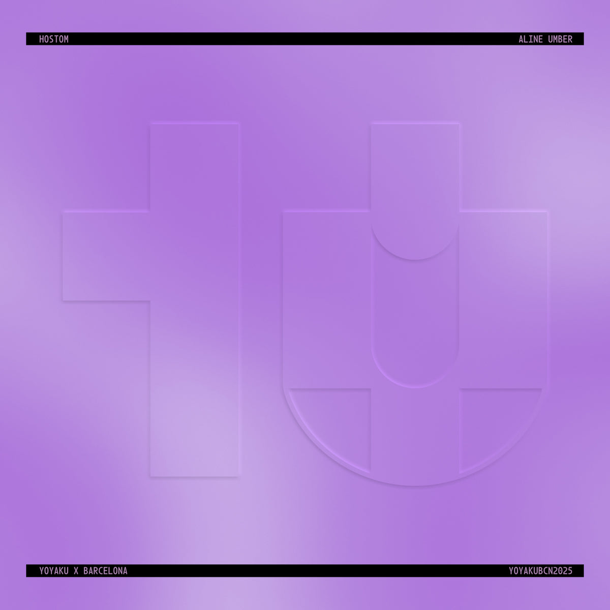 ALINE UMBER, HOSTOM - YOYAKU BARCELONA 2025