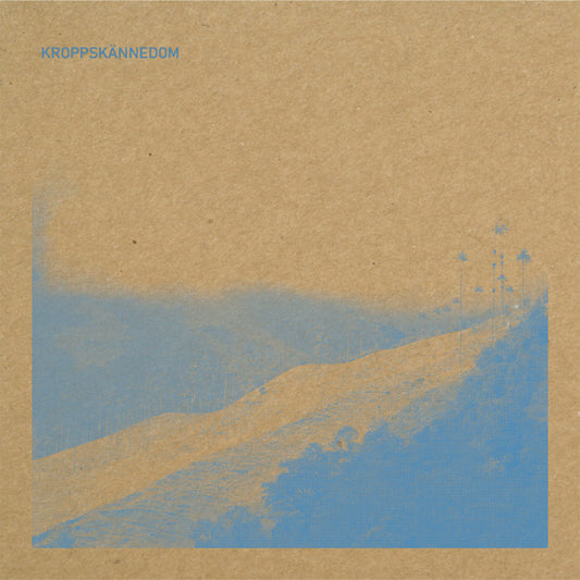 KROPPSKÄNNEDOM - KROPPSKÄNNEDOM